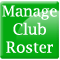 Manage Club Roster for Admins